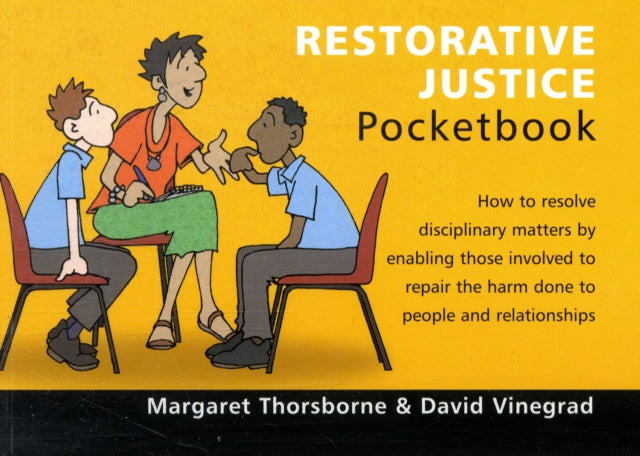 Restorative Justice Pocketbook: Restorative Justice Pocketbook