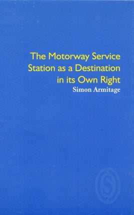 The Motorway Service Station as a Destination in Its Own Right