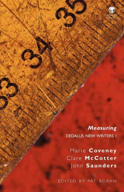 Measuring: Dedalus New Writers 1