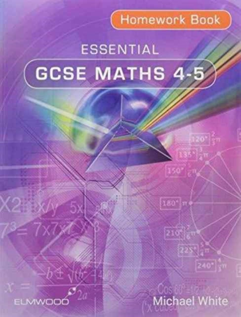 Essential GCSE Maths 4-5 Homework Book