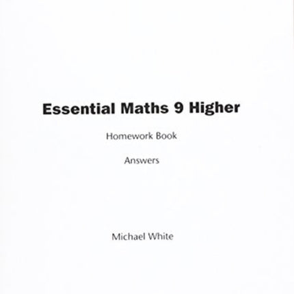 Essential Maths 9 Higher Homework Book Answers