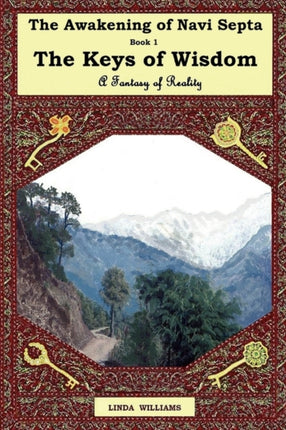 THE Awakening of Navi Septa Book One: The Keys of Wisdom
