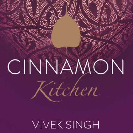 Cinnamon Kitchen: The Cookbook