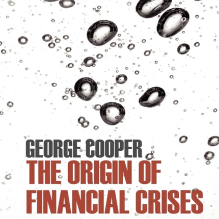 The Origin of Financial Crises