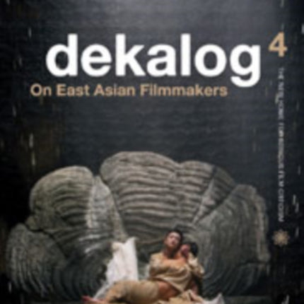 Dekalog 04 – On East Asian Filmmakers