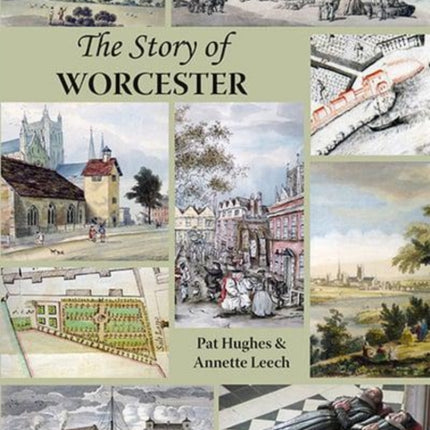 The Story of Worcester