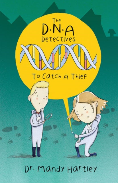 DNA Detectives: To Catch a Thief