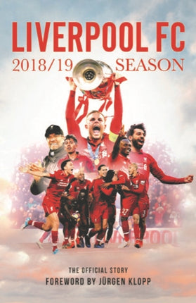 The The Official Story of Liverpool's Season 2018-2019