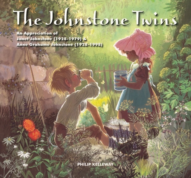 The Johnstone Twins: An Appreciation of Janet Johnstone (1928-1979) & Anne Grahame Johnstone (1928-1998)