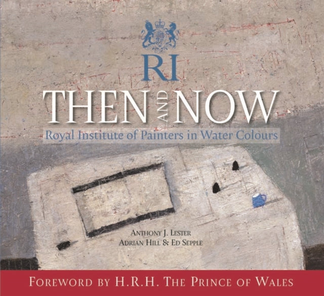 RI - Then and Now: Royal Institue of Painters in