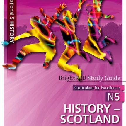 National 5 History - Scotland Study Guide