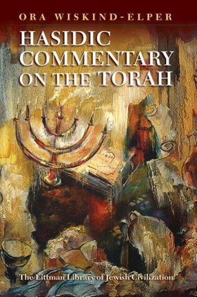 Hasidic Commentary on the Torah