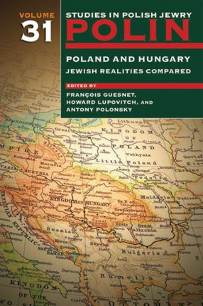 Polin: Studies in Polish Jewry Volume 31: Poland