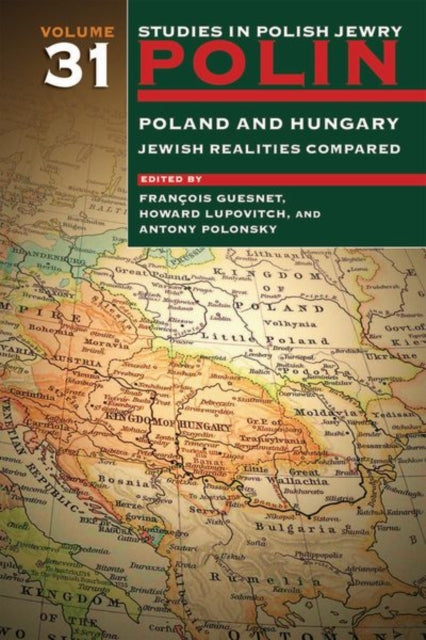 Polin: Studies in Polish Jewry Volume 31: Poland