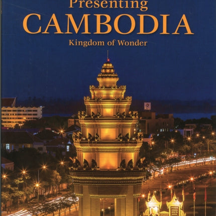Presenting Cambodia