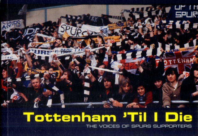 Tottenham 'til I Die