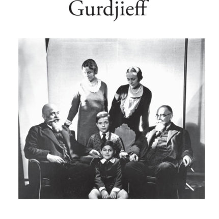 My Dear Father Gurdjieff