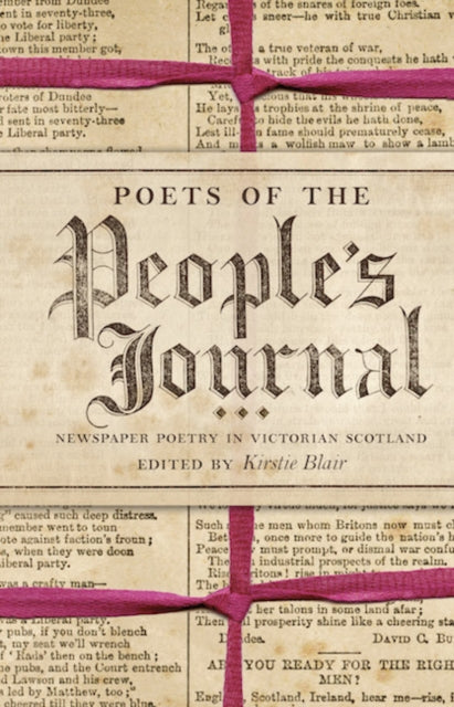 Poets of the People's Journal: Newspaper Poetry in Victorian Scotland