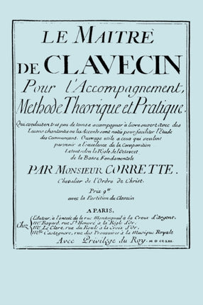Le Maitre De Clavecin (facsimile 1753 Edition)