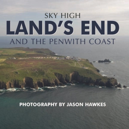 Sky High Land's End and the Penwith Coast