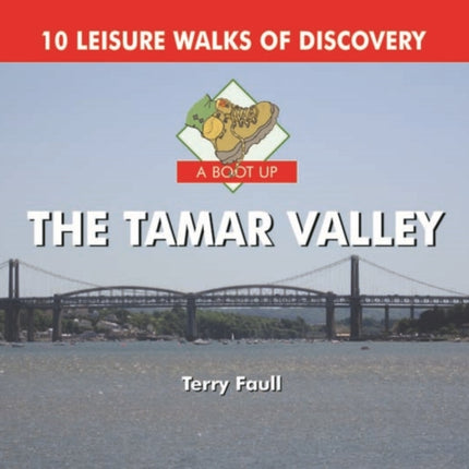 A Boot Up the Tamar Valley