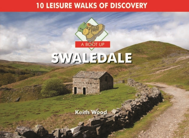 A Boot Up Swaledale