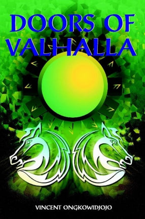 Doors of Valhalla: An Esoteric Interpretation of Norse Myth