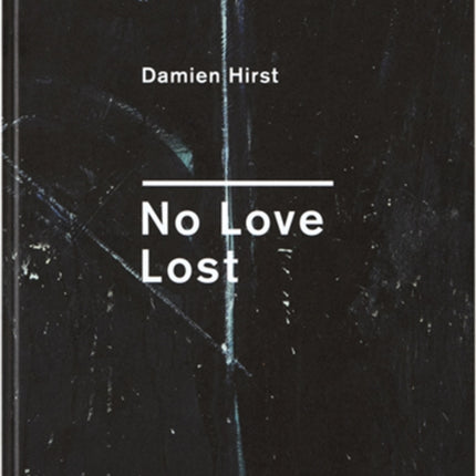 Damien Hirst: No Love Lost