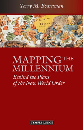 Mapping the Millennium: Behind the Plans of the New World Order