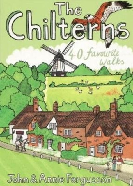 The Chilterns: 40 Favourite Walks