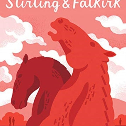 Stirling & Falkirk: Weekend Walks