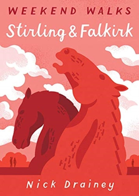 Stirling & Falkirk: Weekend Walks