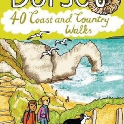 Dorset: 40 Coast and Country