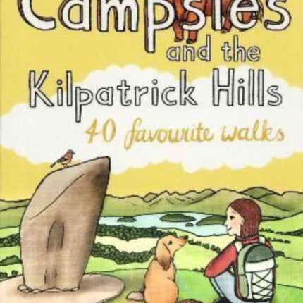 The Campsies and the Kilpatrick Hills: 40 favourite walks