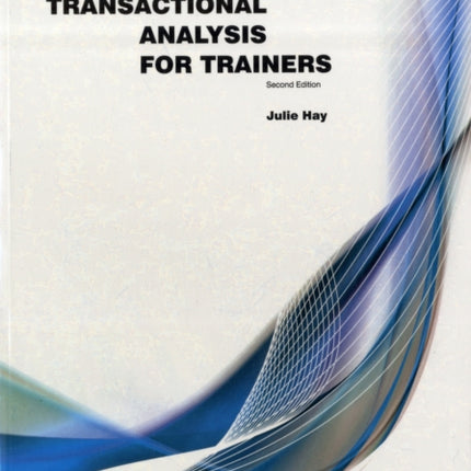 Transactional Analysis For Trainers