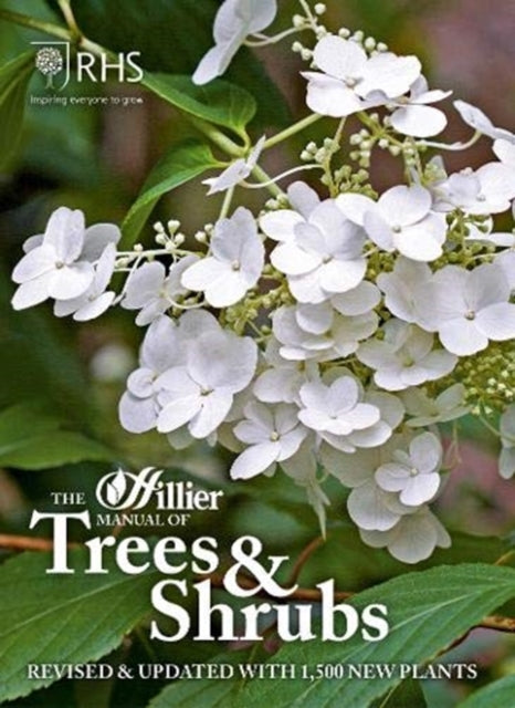 The Hillier Manual of Trees & Shrubs