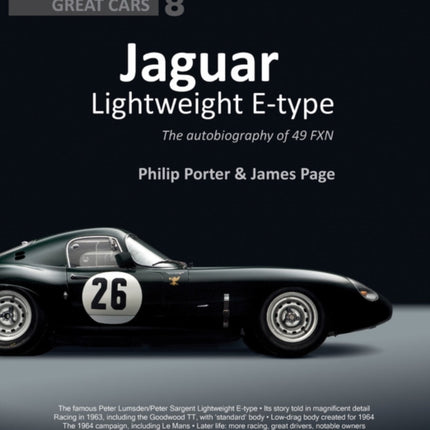 Jaguar Lightweight E-Type: The Autobiography of 49 FXN