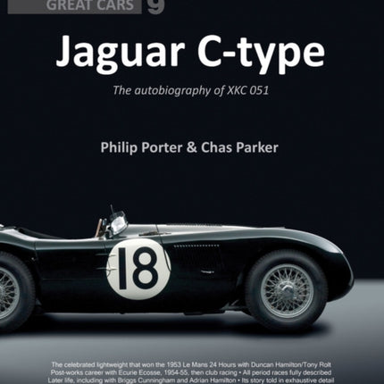 Jaguar C-Type: The Autobiography of XKC 051