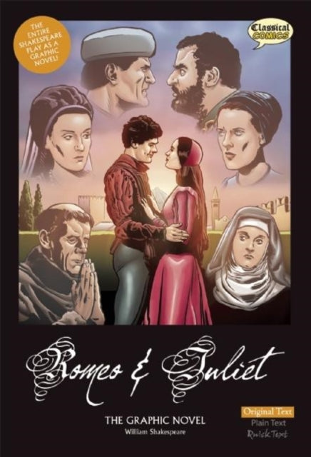 Romeo and Juliet The Graphic Novel: Original Text