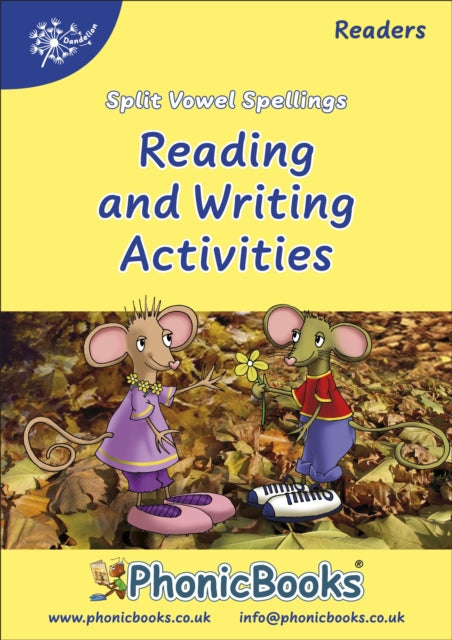 Phonic Books Dandelion Readers Split Vowel Spellings Activities: Photocopiable Activities Accompanying Dandelion Readers Split Vowel Spellings Set