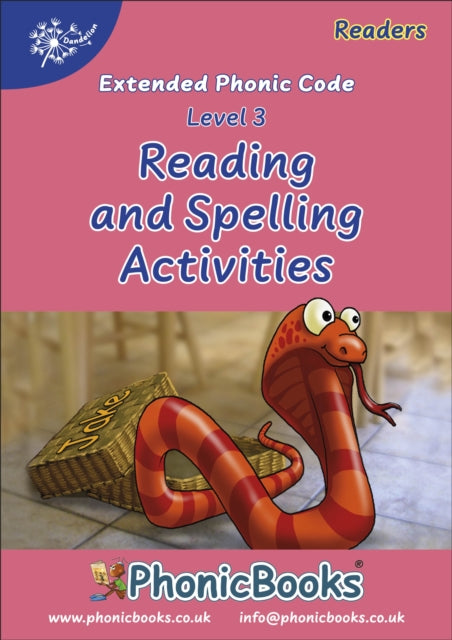 Phonic Books Dandelion Readers Reading and Spelling Activities Vowel Spellings Level 3 (Four to five vowel teams for 12 different vowel sounds ai, ee, oa, ur, ea, ow, b‘oo’t, igh, l‘oo’k, aw, oi, ar): Photocopiable Activities Accompanying V