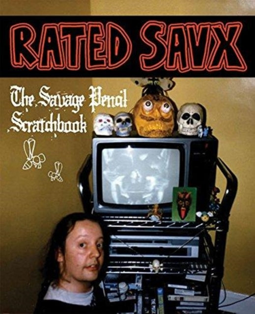 RATED SAVX: The Savage Pencil Scratchbook