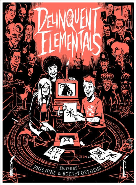 Delinquent Elementals: The Very Best Of Pagan