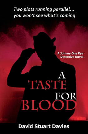 A Taste for Blood