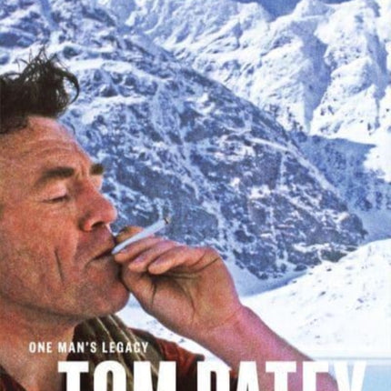 One Man's Legacy: Tom Patey