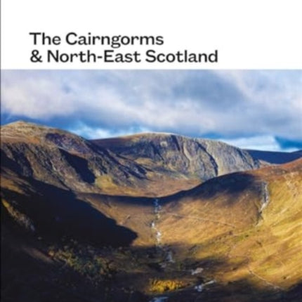 The Cairngorms & North-East Scotland