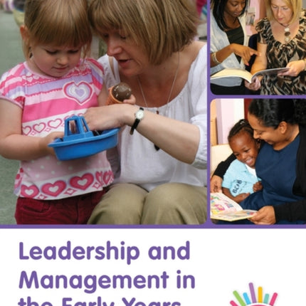 Leadership and Management in the Early Years