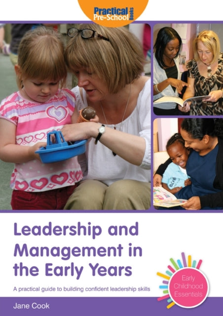 Leadership and Management in the Early Years