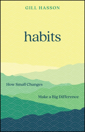 The Habit Effect