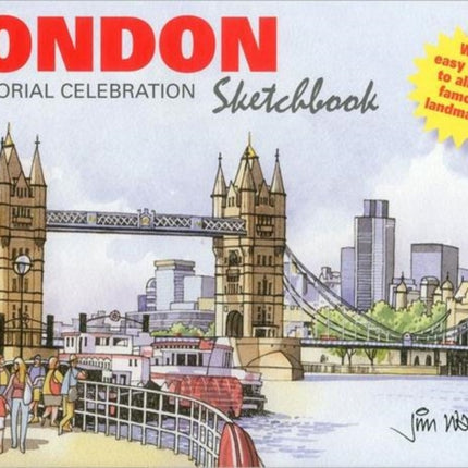 London Sketchbook: A Pictorial Celebration